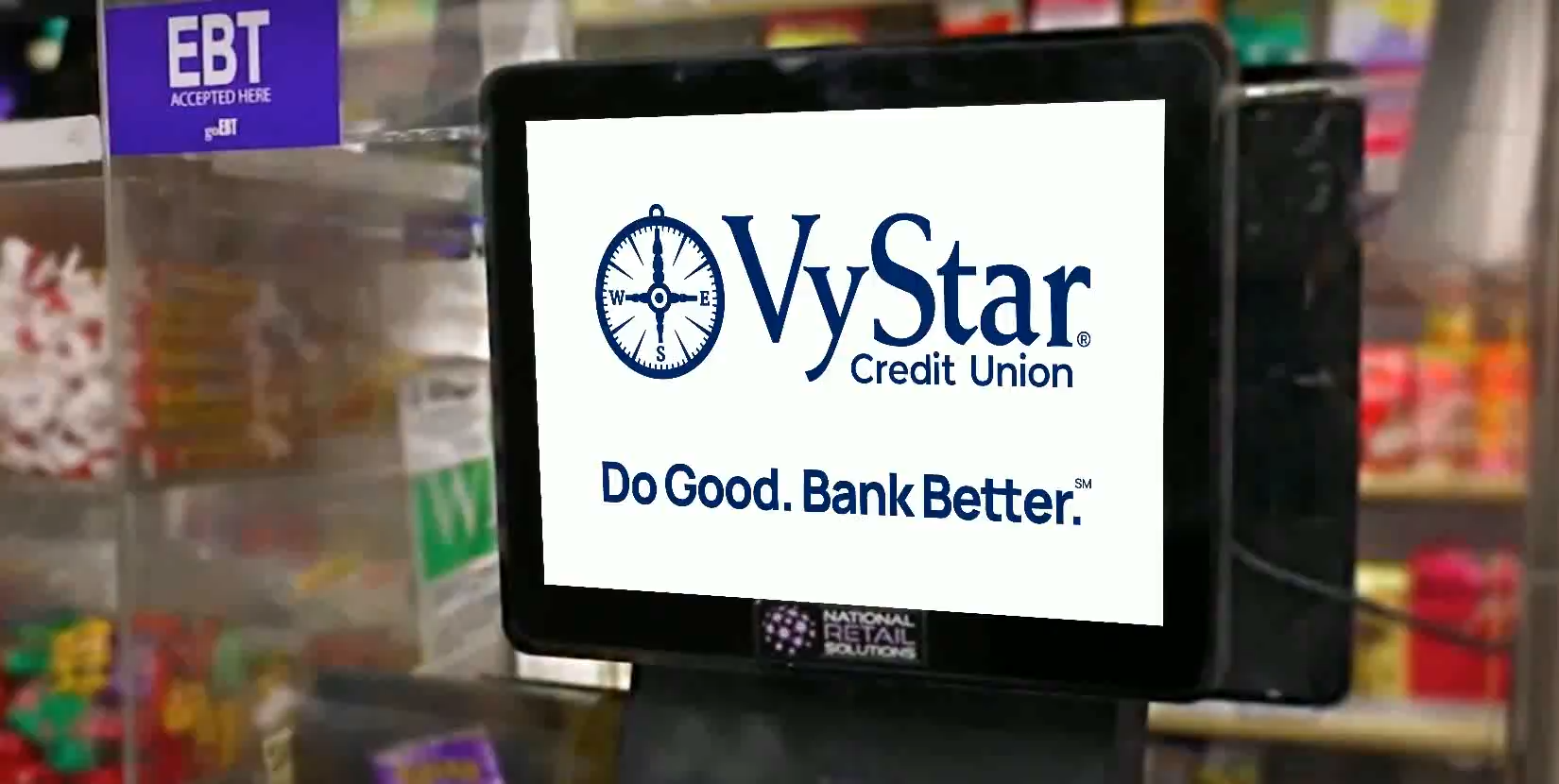 VyStar Credit Union brand creative on a convenience store checkout screen